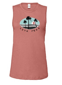 Live Free Ladies Muscle Tee